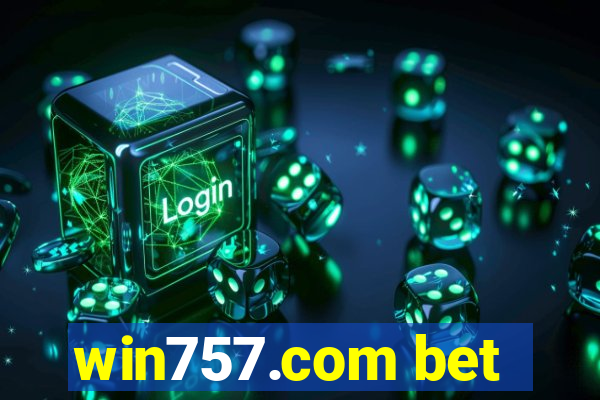 win757.com bet